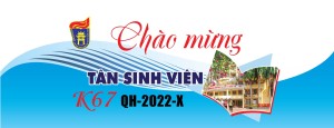 Chào mừng Tân sinh viên K67