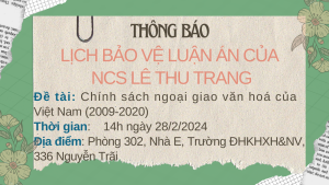 Thông báo lịch Tổ chức bảo vệ luận án tiến sĩ cho nghiên cứu sinh: Lê Thu Trang