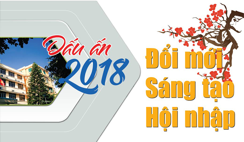 Dấu ấn 2018: Đổi mới - Sáng tạo - Hội nhập